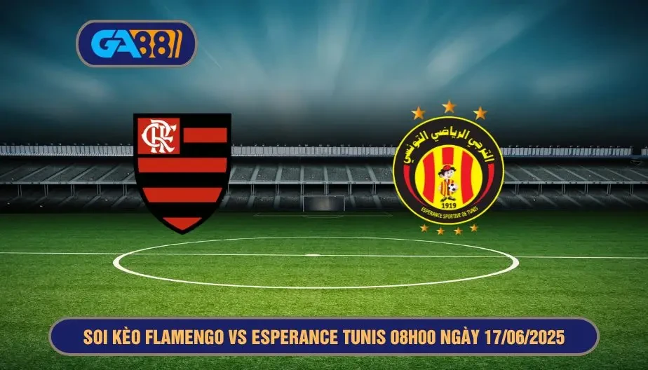 GA88 Soi kèo Flamengo vs Esperance Tunis 08h00 ngày 17/06/2025 - FIFA Club World Cup