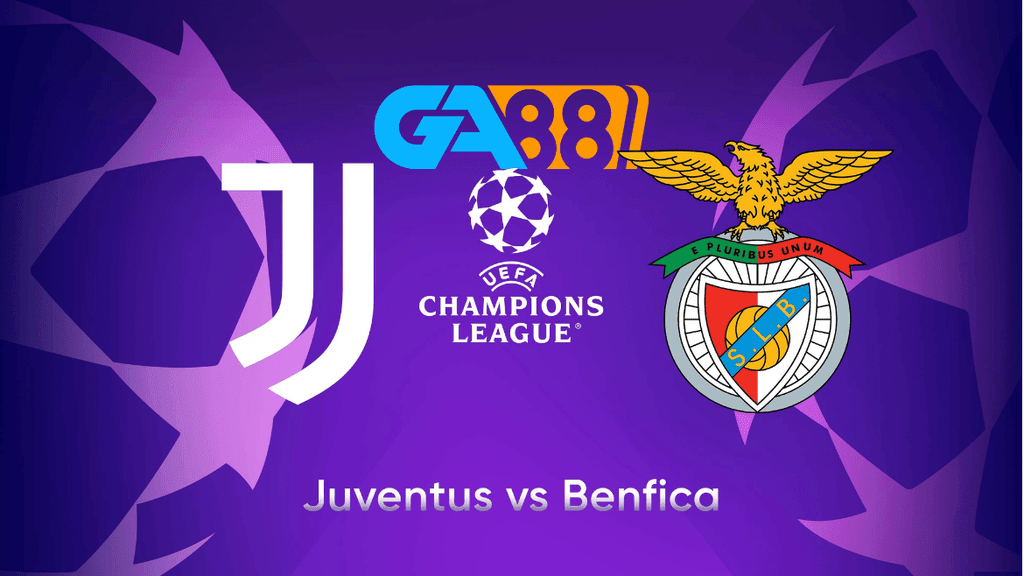 GA88 Soi kèo, nhận định Juventus vs Benfica lúc 03h00 ngày 30/01/2025 - Champions League