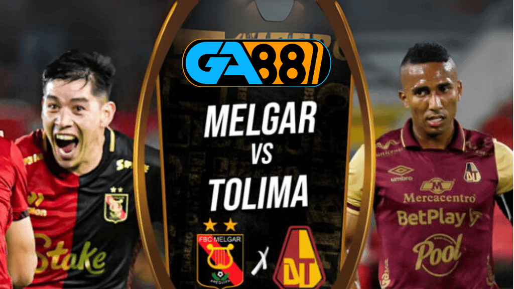 GA88 Soi kèo Melgar vs Deportes Tolima 07h30 ngày 28/02/2025 - Vòng loại Copa Libertadores