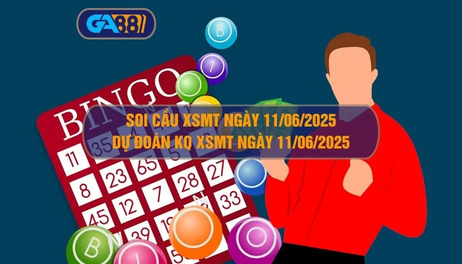 GA88 Soi cầu và dự đoán XSMT ngày 11/06/2025